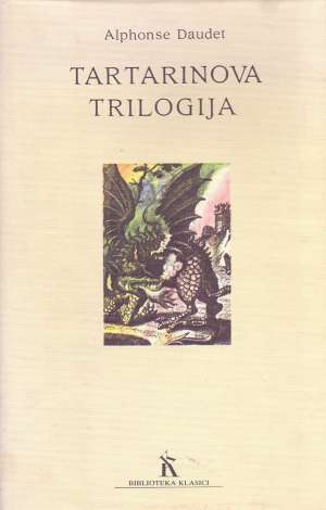 Tartarinova trilogija Daudet Alphonse tvrdi uvez