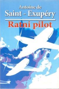Ratni pilot Exupery Antoine De Saint meki uvez