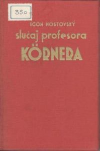 Slučaj profesora Kornera Hostovsky Egon tvrdi uvez