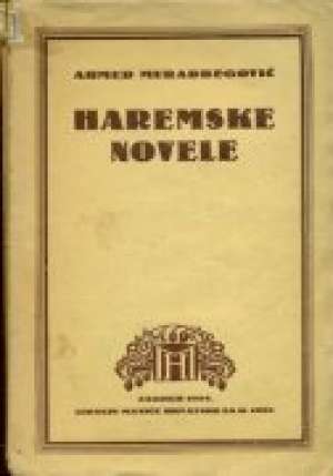 Haremske  novele Muratbegović  Ahmed meki uvez