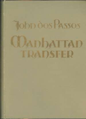 Manhattan transfer Passos John Dos tvrdi uvez