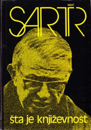Šta je književnost Sartre Jean Paul tvrdi uvez