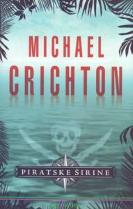 Piratske širine Crichton Michael meki uvez