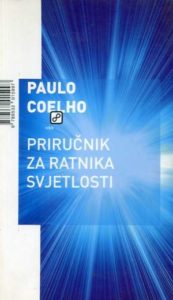 Priručnik za ratnika svjetlosti Coelho Paulo meki uvez