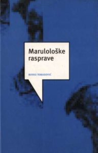 Marulološke rasprave Tomasović Mirko tvrdi uvez