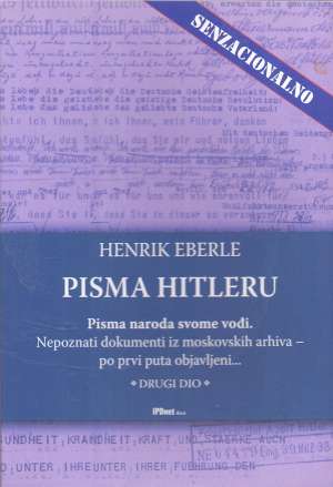 Pisma Hitleru - 2. dio Henrik Eberle meki uvez