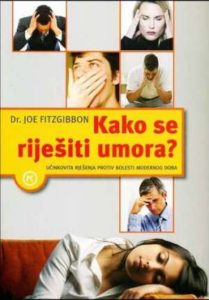 Kako se riješiti umora? Joe Fitzgibbon meki uvez