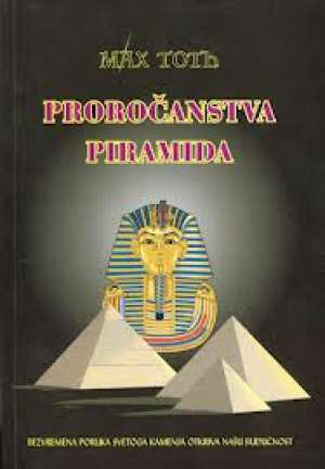 Proročanstva piramida Max Toth meki uvez