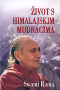 život s himalajskim mudracima Swami Rama meki uvez