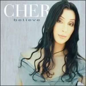 Believe Cher D uvez