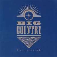The Crossing Big Country
