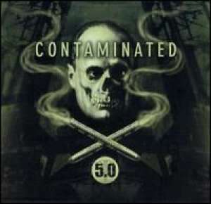 Contaminated 5.0