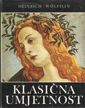 Klasična umjetnost - Uvod u talijansku renesansu Heinrich Wolfflin tvrdi uvez