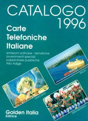 Carte telefoniche Italiane - Catalogo 1996 G.a meki uvez