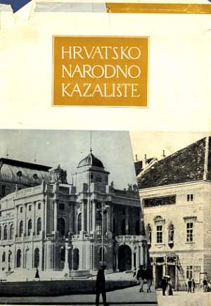 Hrvatsko narodno kazalište zbornik o stogodišnjici 1860- 1960 Duško Roksandić,slavko Batušić/ Urednici tvrdi uvez