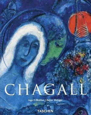 Marc Chagall - br. 30 Ingo F- Walther, Rainer Metzger meki uvez