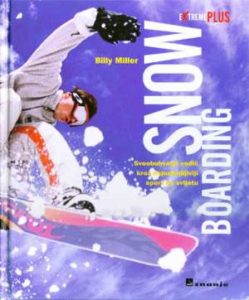 Snowboarding Billy Miller tvrdi uvez