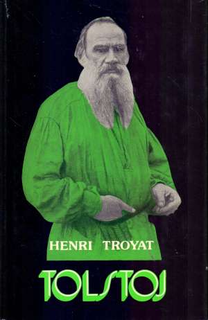 Tolstoj Henri Troyat tvrdi uvez