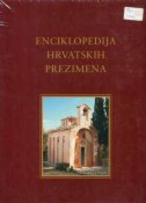 Enciklopedija hrvatskih prezimena Vlatko Pavletić Uredio tvrdi uvez