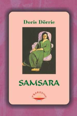 Samsara Dorrie Doris tvrdi uvez