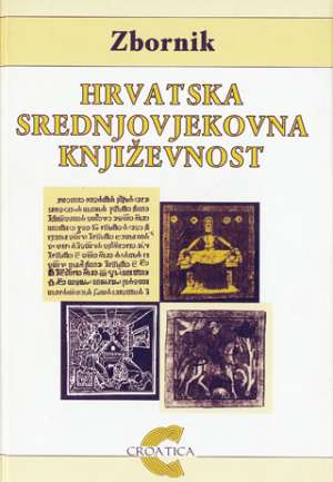 Hrvatska srednjovjekovna književnost Zbornik tvrdi uvez