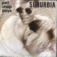 SUBURBIA-Paninaro Pet Shop Boys D uvez