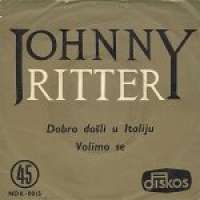 Dobro Došli U Italiju / Volimo Se Johnny Ritter