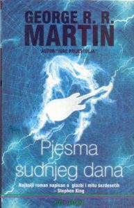 Pjesma sudnjeg dana Martin George R. R meki uvez