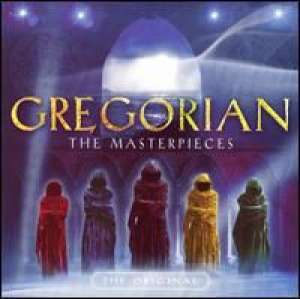 Masterpieces - decade I Gregorian D uvez