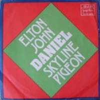 Daniel / Skyline Pigeon Elton John