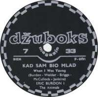 Kad Sam Bio Mlad (When I Was Young) Eric Burdon I The Animals