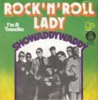 Rock 'N' Roll Lady /  I'm A Traveller Showaddywaddy