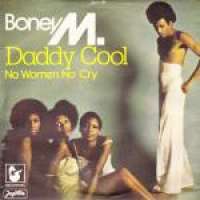 Daddy Cool / No Women No Cry Boney M. D uvez
