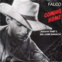 Coming Home (Jeanny Part 2, Ein Jahr Danach) / Crime Time Falco D uvez