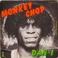 Monkey Chop /  Roller (Do It) Boogie Dan-I D uvez