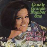 Canale Grande Number One / Wiedersehn Peggy March D uvez