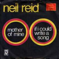 Mother Of Mine / If I Could Write A Song Neil Reid D uvez