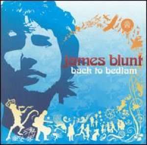 Back to Bedlam James Blunt