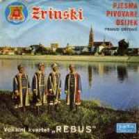 Pjesma Pivovare Osijek / Zrinsko Frankopanka Rebus Vokalni Kvartet