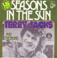 Seasons In The Sun / Put The Bone In Terry Jacks