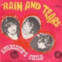 Rain And Tears / Don't Try To Catch A River Aphrodite's Child D uvez