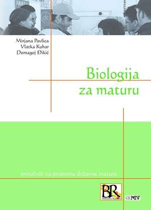 Biologija za maturu Mirjana Pavlica, Vlatka Kuhar, Domagoj Đikić tvrdi uvez