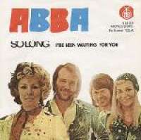 So Long / I've Been Waiting For You ABBA