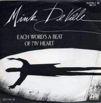 Each Word's A Beat Of My Heart / River Of Tears Mink DeVille D uvez