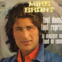 Tout Donne Tout Repris / La Musique Au Fond Du Coeur Mike Brant D uvez