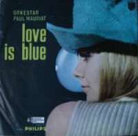 Love Is Blue / Comme Un Garcon Orkestar Paul Mauriat D uvez