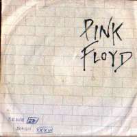 Another Brick In The Wall (Part II)  / One Of My Turns Pink Floyd D uvez