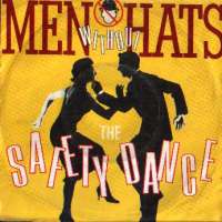The Safety Dance / Security Men Without Hats D uvez