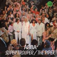 Super Trouper / The Piper ABBA