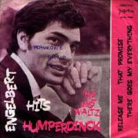 Release Me / There Goes My Everything / The Last Waltz / That Promise Engelbert Humperdinck D uvez